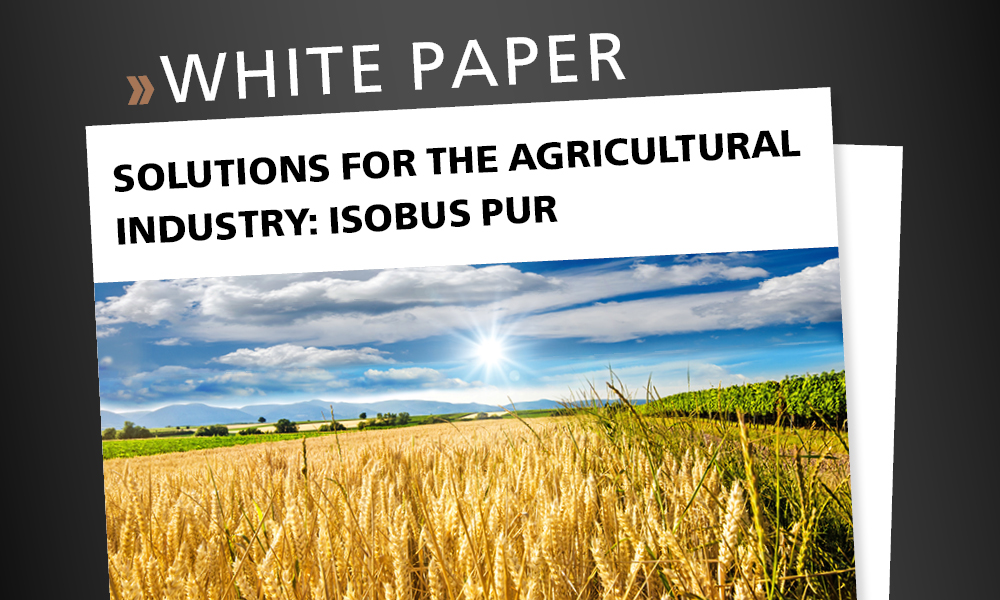 Solutions for the Agricultural Industry: ISOBUS PUR
